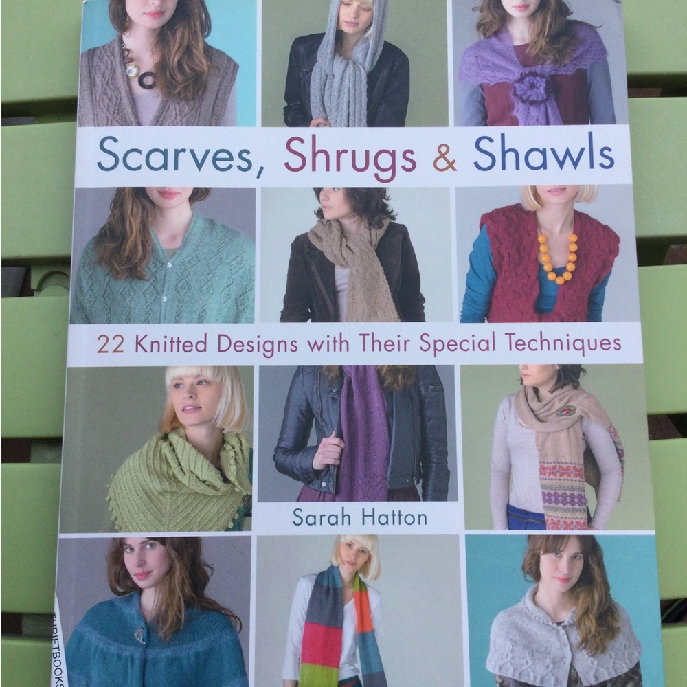 Scarves, Shrugs & Shawls - Sarah Hatton - Multi-Color Knitting Book Cover